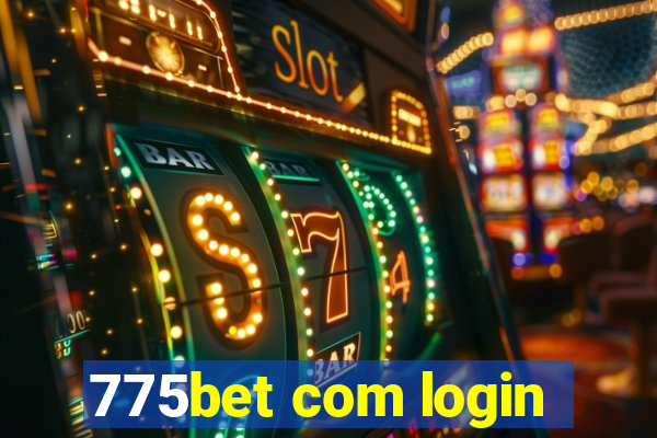 775bet com login